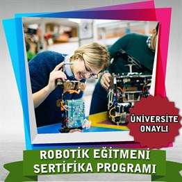 Robotik Eğitmeni Sertifika Programı