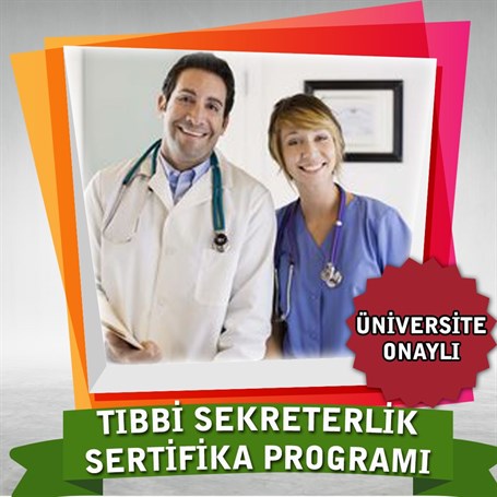 Üniversite OnaylıTıbbi Sekreterlik Sertifika Programı
